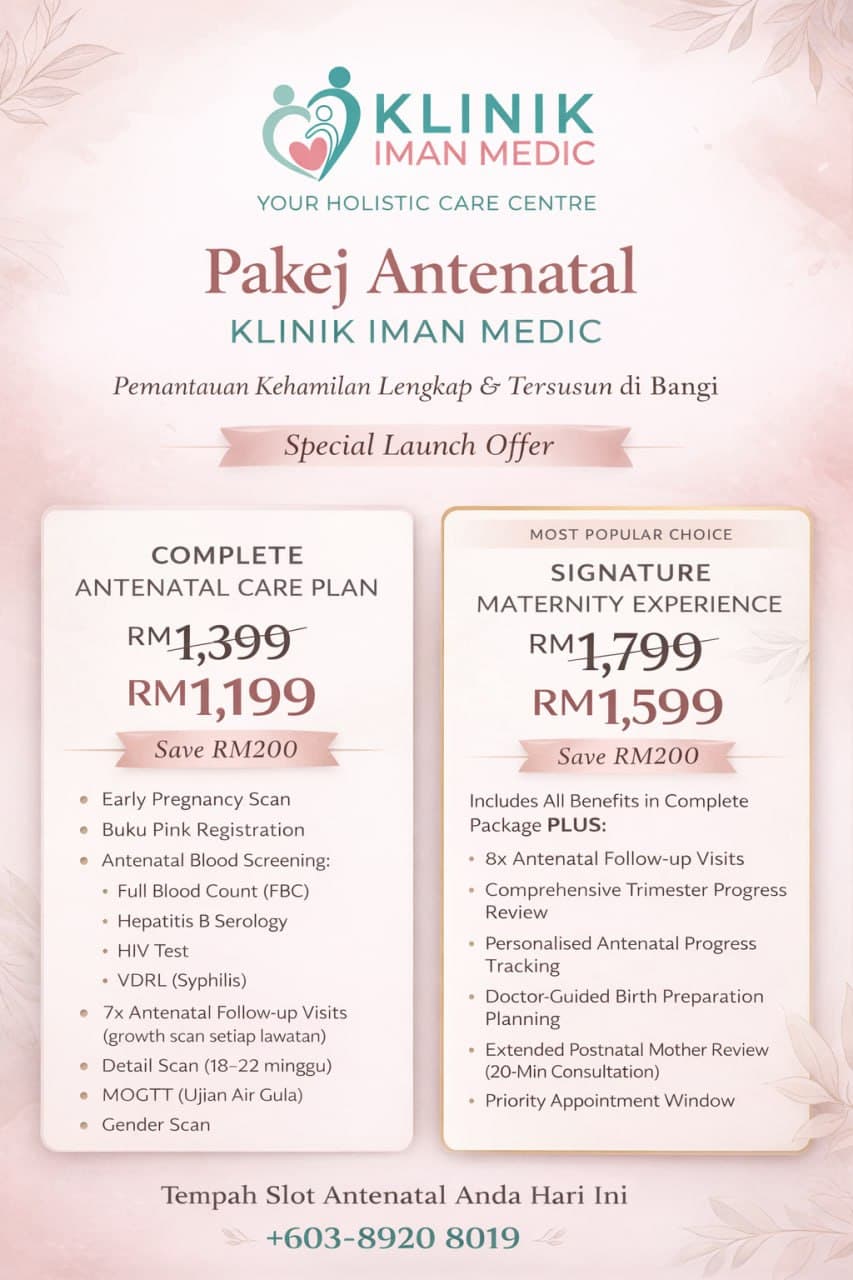 Pakej Antenatal Klinik Iman Medic — Perbandingan Complete & Signature